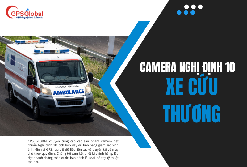 Camera nghị định 10 xe cứu thương
